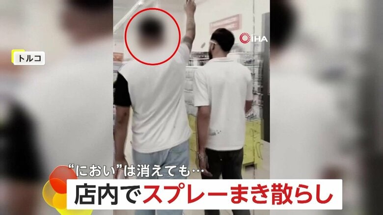 「やりたいことをやる、誰にも関係ない」店内で制汗スプレーまき散らしSNS投稿…“迷惑男”を警察が拘束　トルコ｜FNNプライムオンライン