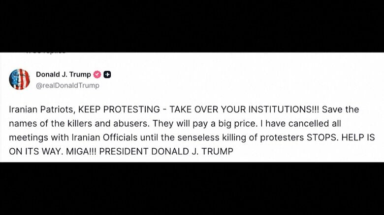 トランプ大統領SNS投稿　イラン反政府デモ「大きな代償を払う」「支援は間もなく到着する」さらなる介入示唆｜FNNプライムオンライン