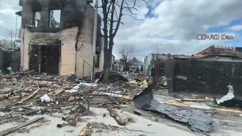 ロシア軍の攻撃を受けたブチャ近郊の惨状　撮影：八尋伸さん