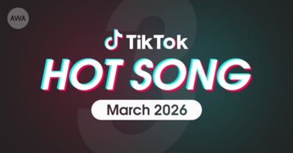 M!LKの「爆裂愛してる」やモナキの「ほんまやで☆なんでやねん☆しらんけど」など、3月にTikTokで話題を集めた「HOT SONG」プレイリストを「AWA」で公開