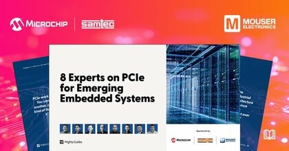 マウザー、MicrochipとSamtec共同で新しい組込みシステム向けPCIe設計を解説したeBookを公開