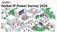 ADKマーケティング・ソリューションズ、Global IP Power Survey 2026 Reportを発表