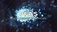 検出相次ぐ化学物質“PFAS” 発がん性や子供の成長に悪影響の指摘　水道水の水源からも…住民は「戦々恐々」