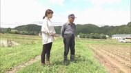 2年連続の被害に肩落とす生産者　多くの農地が大雨被害…営農継続に不安【秋田発】