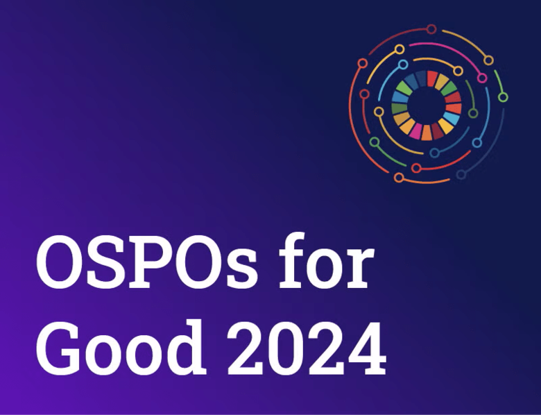 「OSPOs for Good 2024」国連で開催されたシンポジウムのレポート日本語版を公開