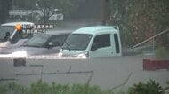 【速報】富山・石川ですでに車の浸水や道路冠水の被害発生　レベル5大雨特別警報発表　