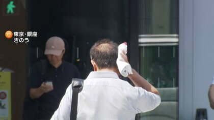 「熱中症警戒アラート」東北・関東にことし初　全国25都県に発表　北陸・関東・中部で“体温超え”　38℃の予想も