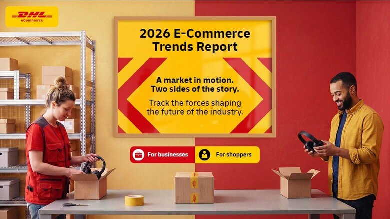 2026年版DHL Eコマーストレンドレポート発表：AI時代に「旧来のルール」は通用しない