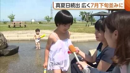 「夏が来るのが怖い」新潟県内9地点で“真夏日”観測　広く7月下旬並みの暑さに　20日も熱中症に注意を