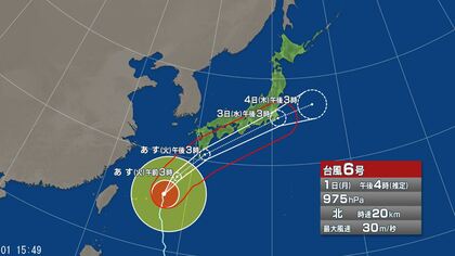 【台風情報】台風6号の今後の進路予想は　西日本から東日本に3日にかけて暴風域を伴ったまま接近するおそれ　九州南部・奄美地方では今後、線状降水帯が発生のおそれ　飛来物で負傷、走行中のトラックが横転するおそれもある猛烈な風が吹く見込み