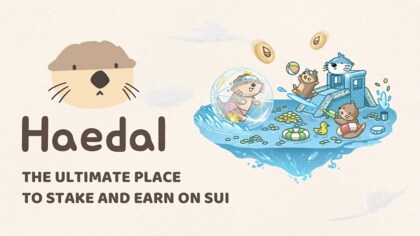 SuiパブリックチェーンのトップLSDプロジェクトHaedal Protocol、TVL 2億1,300万ドルを突破!$HAEDALのFDVも1億7600万ドルに到達!