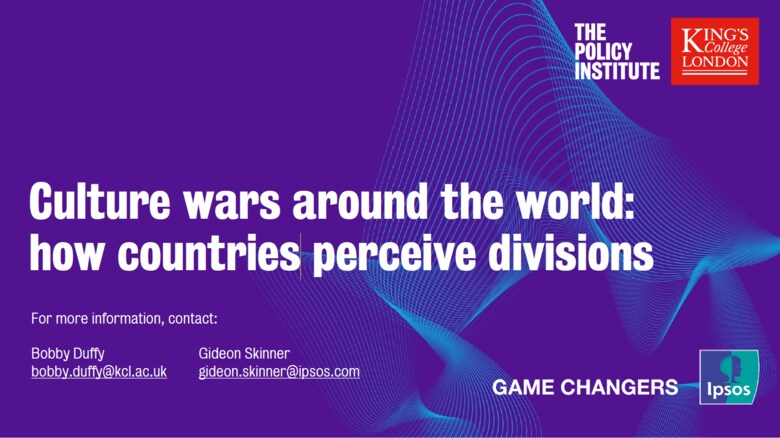 「Culture wars around the world:how countries perceive divisions(世界の文化戦争:国々は分断をどう認識しているのか)」