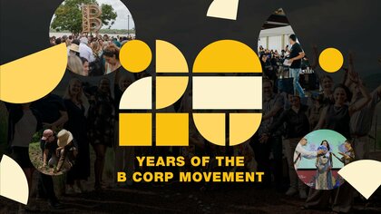 【B Corp(TM)認証 設立20周年】20年間に世界中で発生したB Corpムーブメントとそれによりもたらされた多くの変化を振り返るレポートを公開