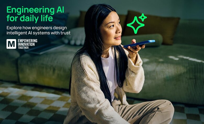 マウザー、最新の「Empowering Innovation Together プログラム」シリーズで人工知能が日常のテクノロジーと体験に与える影響を探る
