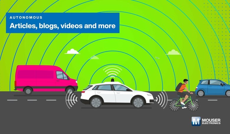 マウザー、自律走行車オンラインリソースセンターを拡充