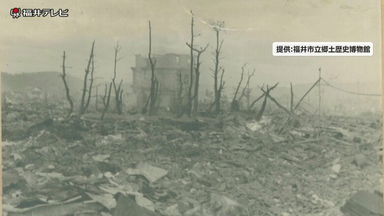 福井の市街地が焦土と化した